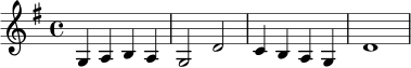 \relative c' {
\key g \major
\time 4/4
g4 a b a |
g2 d'2 |
c4 b a g |
d'1 |
}