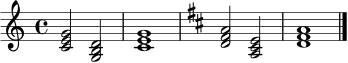 \relative c' {
\time 4/4
\key c \major
<c e g>2 <g b d>2 |
<c e g>1 |
\key d \major
<d fis a>2 <a cis e>2 |
<d fis a>1 \bar "|."
}