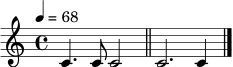 \relative c' { \tempo 4=68 \time 4/4 c4. c8 c2 \bar "||" c2. c4 \bar "|." }