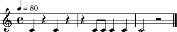 \relative c' { \tempo 4 = 80 \time 4/4 c4 r4 c4 r4 | r4 c8 c c4 c4 | c2 r2 \bar "|." }