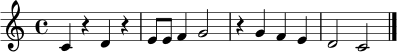 \relative c' { \time 4/4 \key c \major c4 r d r | e8 e f4 g2 | r4 g f e | d2 c \bar "|." }