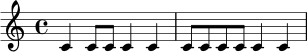 \relative c' {
\time 4/4
c4 c8 c c4 c |
c8 c c c c4 c |
}