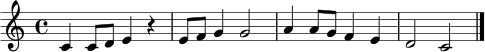 \relative c' { \clef treble \time 4/4 c4 c8 d e4 r4 | e8 f g4 g2 | a4 a8 g f4 e | d2 c2 \bar "|." }