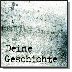 Deine Geschichte.png