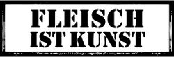 Fleisch ist Kunst.jpg