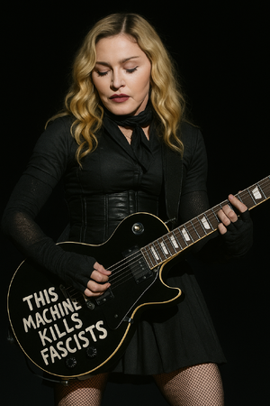 Madonna This Machine Kills Fascists 2025.png
