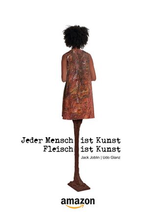 AMAZON - Jeder Mensch ist Kunst - Fleisch ist Kunst.jpg